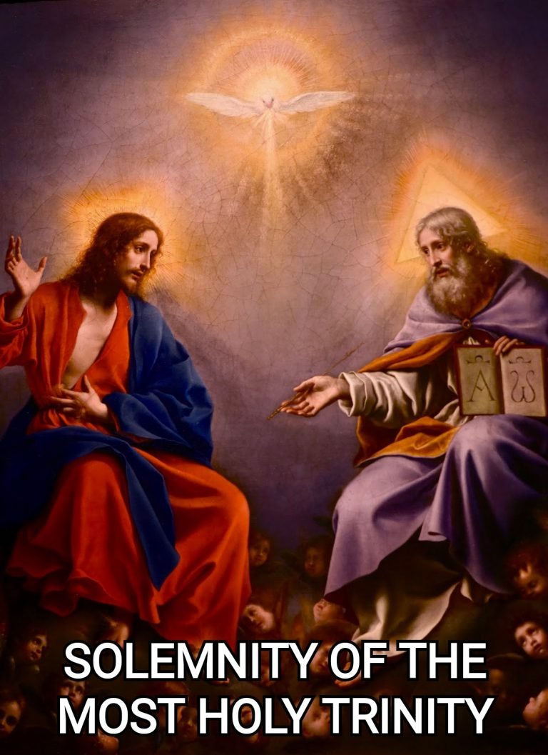SOLEMNITY OF THE MOST HOLY TRINITY Prayers and Petitions
