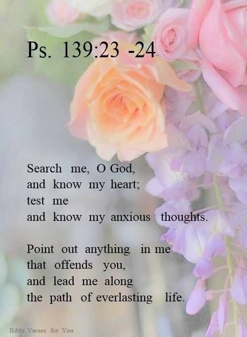Psalm 139 23 24 Prayers And Petitions psalm-139-23-24-prayers-and-petitions