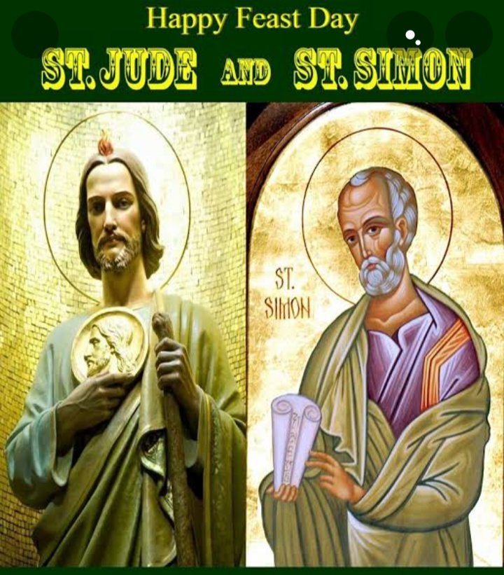 FEAST OF STS JUDE AND SIMON, APOSTLES 28th OCTOBER Prayers and
