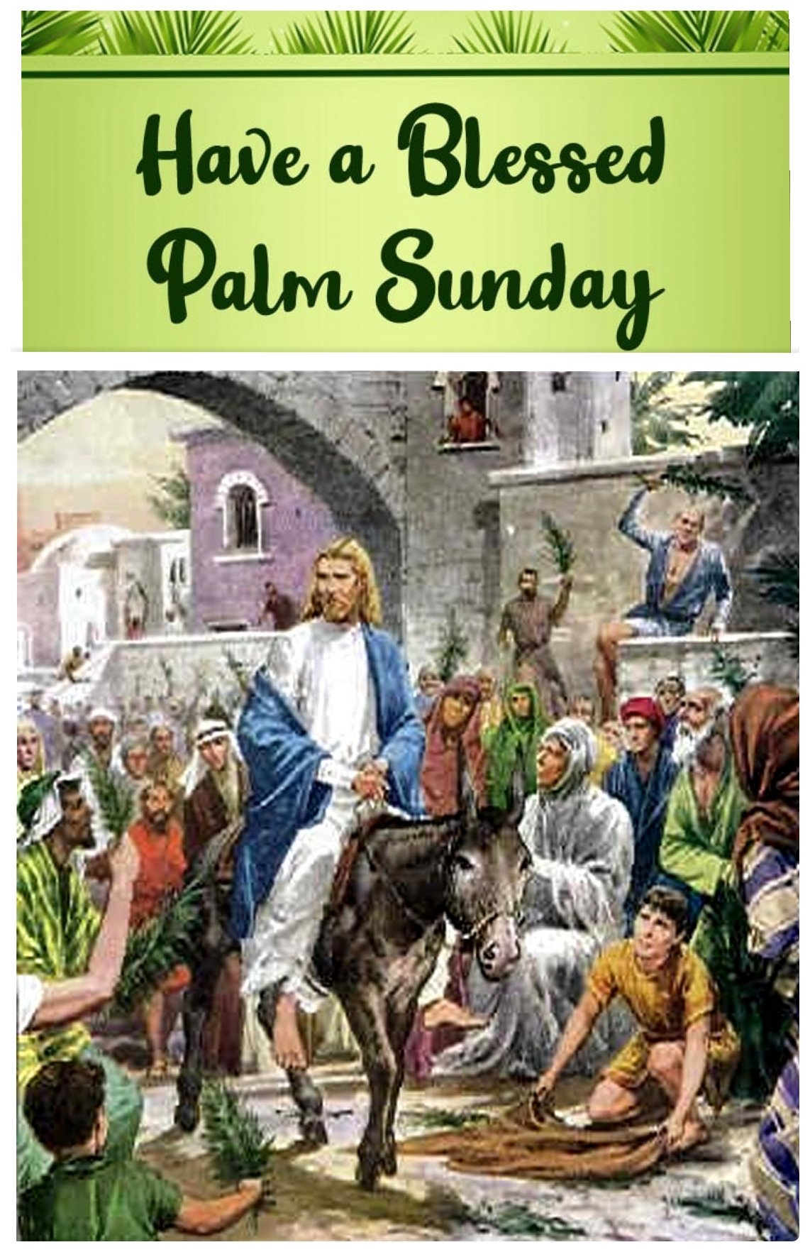 PALM SUNDAY Prayers and Petitions