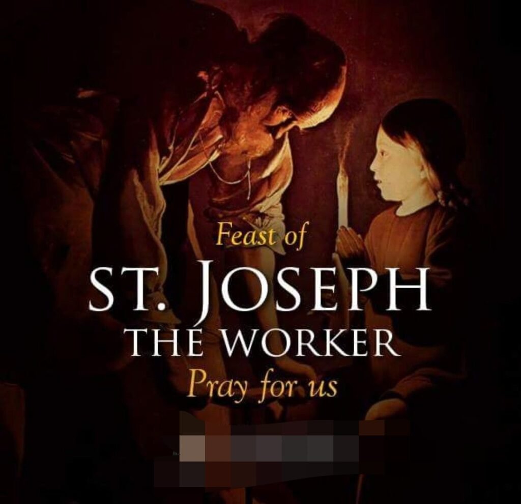 FEAST OF SAINT JOSEPH THE WORKER 1st MAY Prayers and Petitions