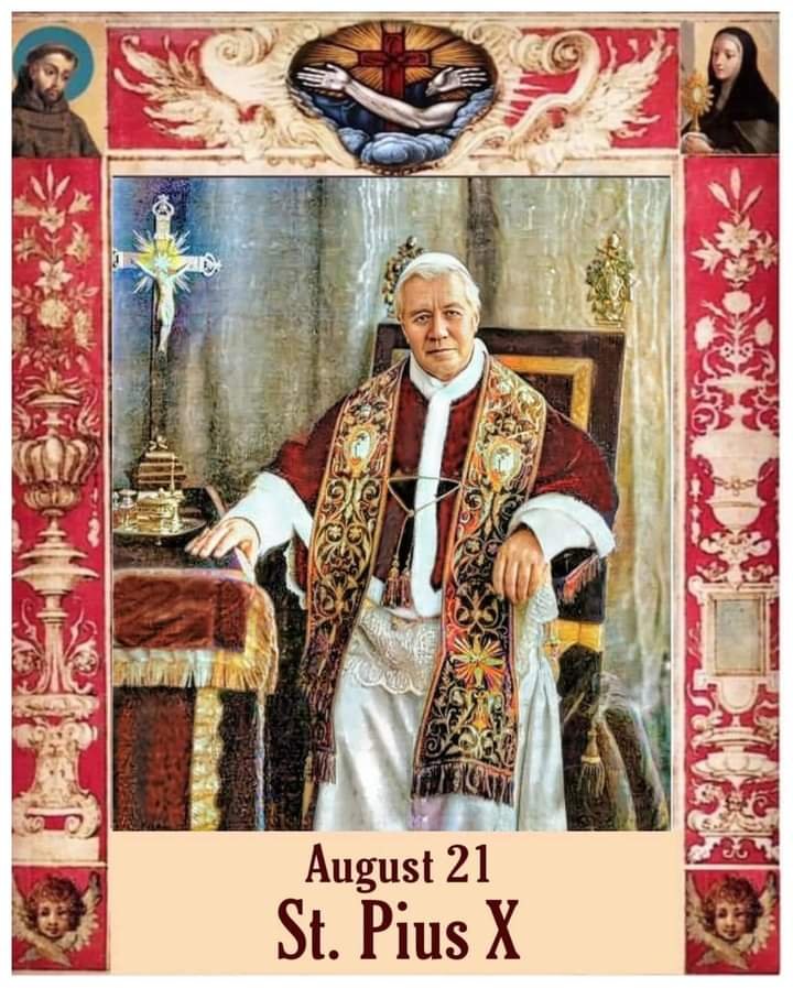 FEAST OF SAINT PIUS X POPE – 21st AUGUST - Prayers and Petitions