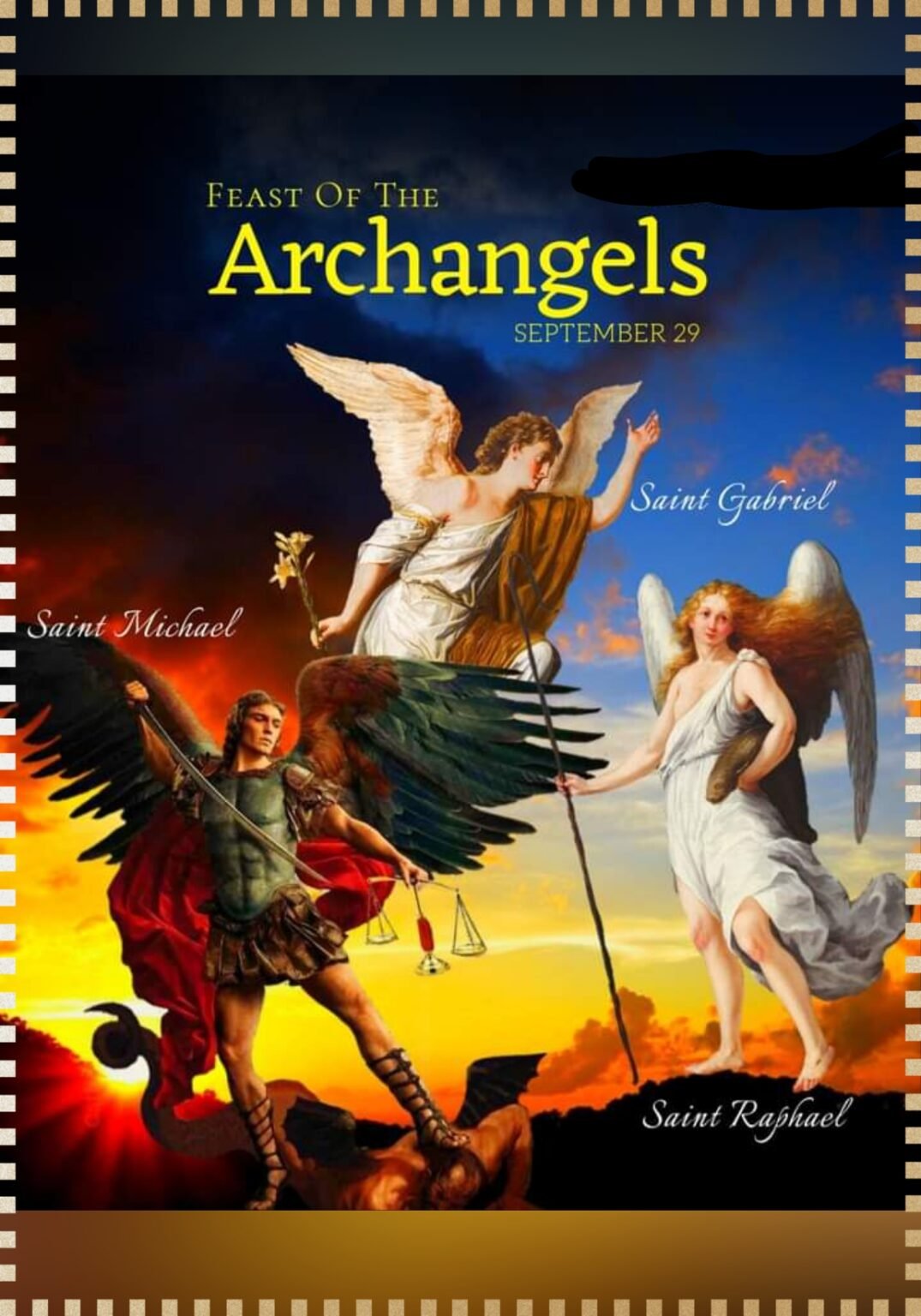 THE FEAST OF STS. MICHAEL, GABRIEL AND RAPHAEL ARCHANGELS AND POWERFUL