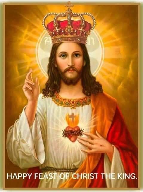 FEAST OF CHRIST THE KING - 20 NOVEMBER - Prayers and Petitions